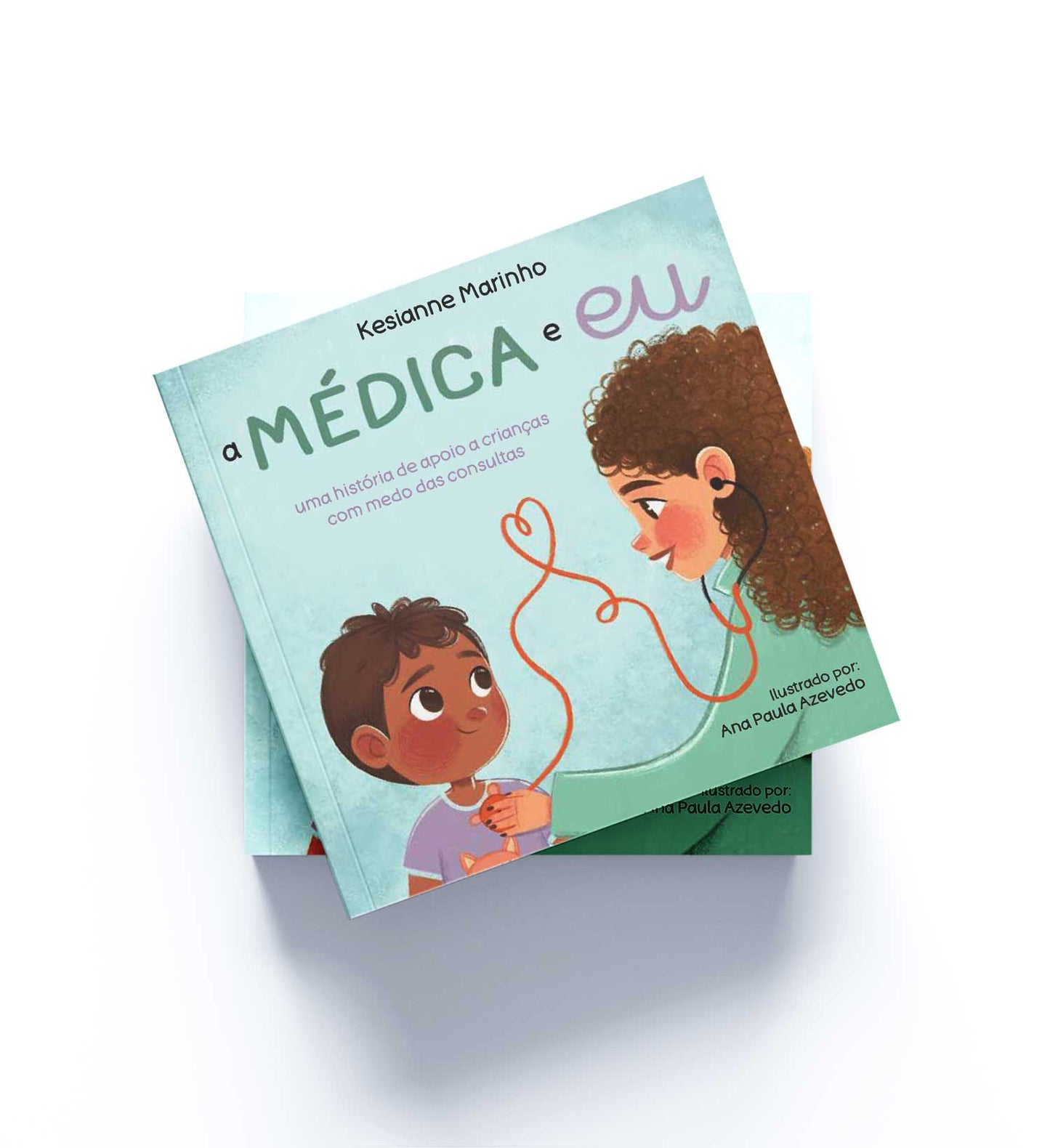 Livro Infantil A médica e eu - Editora Much